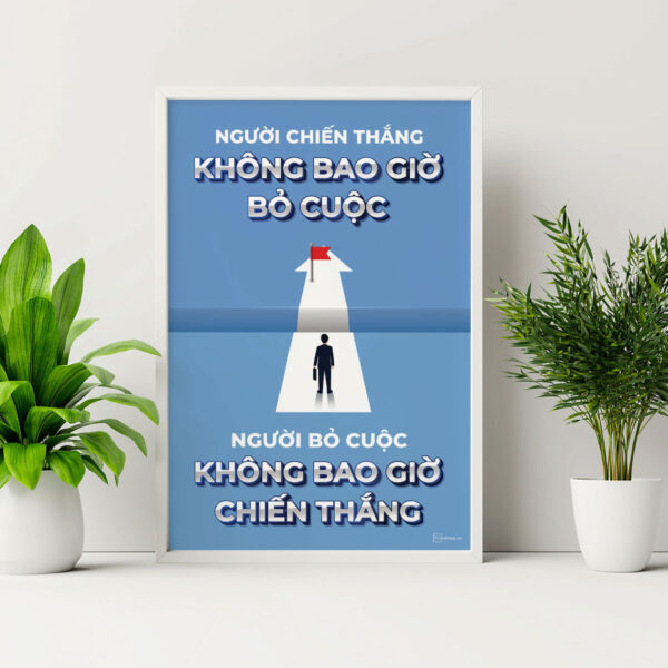 Tranh động lực Người Chiến Thắng Không Bao Giờ Bỏ Cuộc, Người Bỏ Cuộc Không Bao Giờ Chiến Thắng